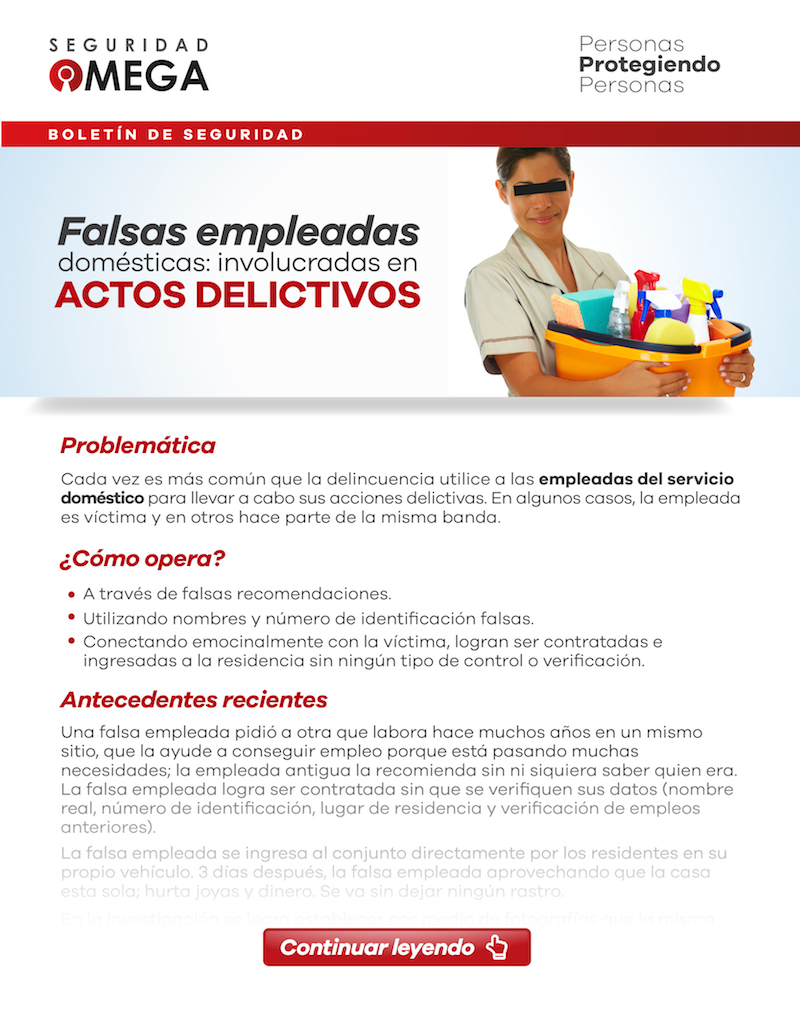 Falsas empleadas domésticas, involucradas en actos delictivos.