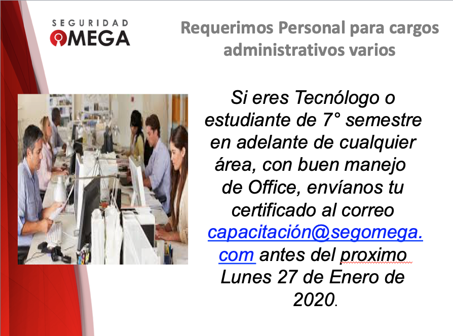 Requerimos personal para cargos administrativos varios
