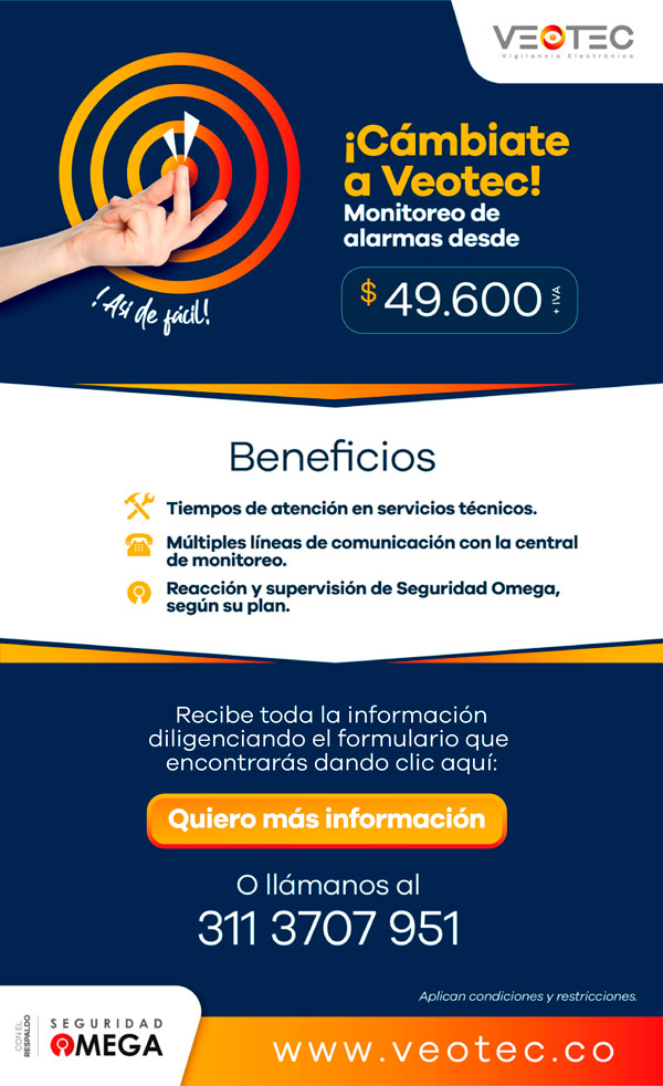 ¡Cámbiate a Veotec! - Monitoreo de alarmas desde $49.600
