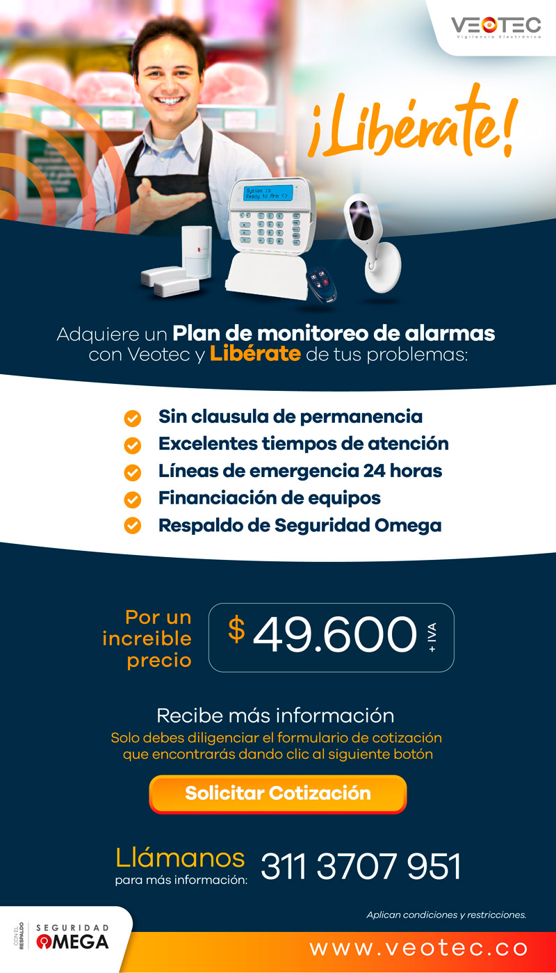 Adquiere un Plan de monitoreo de alarmas con Veotec y libérate de tus problemas.