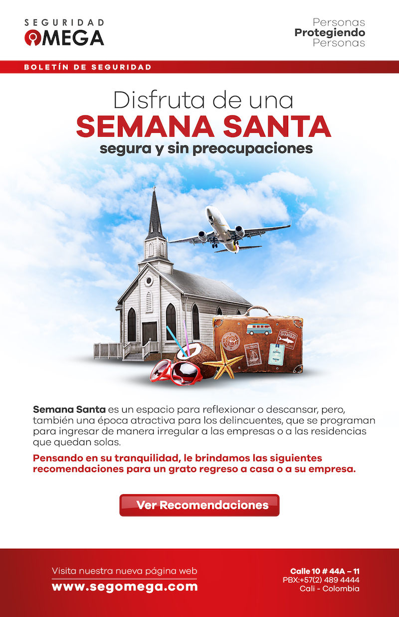 Disfruta de una Semana Santa segura y sin preocupaciones